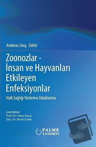 Zoonozlar - insan Ve Hayvanları Etkileyen Enfeksiyonlar - Andreas Sing