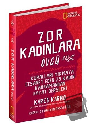 Zor Kadınlara Övgü - Karen Karbo - Beta Kitap - Fiyatı - Yorumları - S