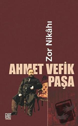 Zor Nikahı - Ahmet Vefik Paşa - Palet Yayınları - Fiyatı - Yorumları -