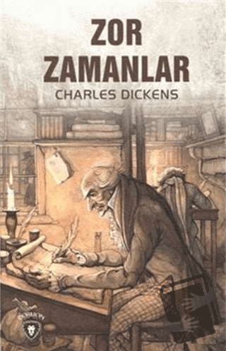 Zor Zamanlar - Charles Dickens - Dorlion Yayınları - Fiyatı - Yorumlar