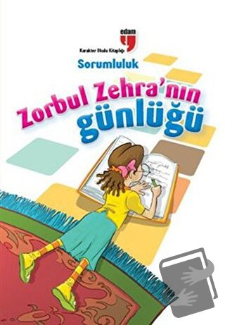 Zorbul Zehra'nın Günlüğü - Sorumluluk - Ahmet Mercan - EDAM - Fiyatı -