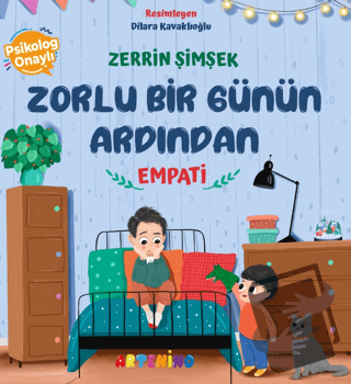 Zorlu Bir Günün Ardından Empati - Zerrin Şimşek - Artenino Yayıncılık 