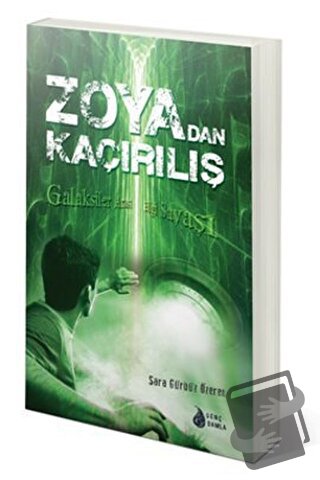 Zoyadan Kaçırılış - Sara Gürbüz Özeren - Genç Damla Yayınevi - Fiyatı 