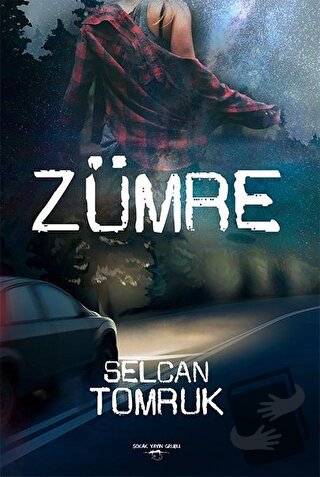 Zümre - Selcan Tomruk - Sokak Kitapları Yayınları - Fiyatı - Yorumları