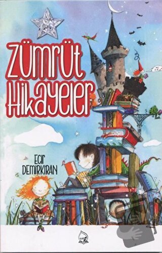 Zümrüt Hikayeler - Ecir Demirkıran - Sebe Yayınları - Fiyatı - Yorumla