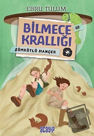 Zümrütlü Hançer - Bilmece Krallığı 02 - Ebru Tulum - Acayip Kitaplar -