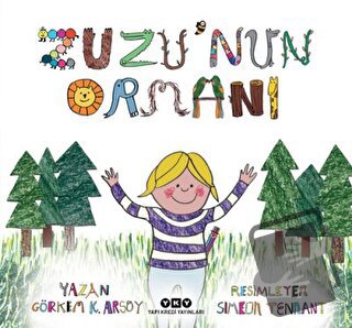 Zuzu’nun Ormanı - Görkem K. Arsoy - Yapı Kredi Yayınları - Fiyatı - Yo